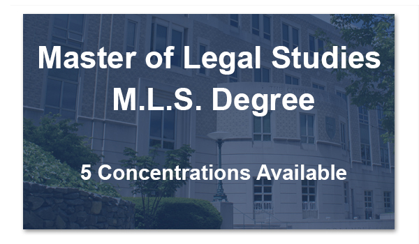 Master of Legal Studies Degree MLS