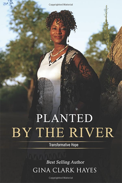 Planted By The River: Transformative Hope