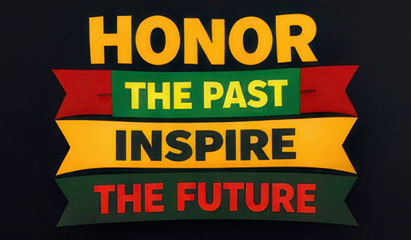 Honor the past, inspire the future