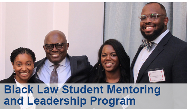 Black Law Student Mentoring and Leadership Program