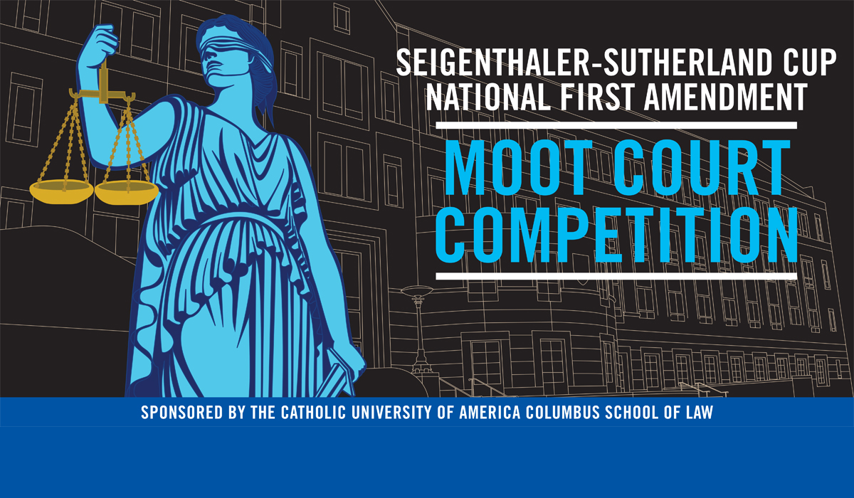Seigenthaler-Sutherland Cup National First Amendment Moot Court Competition